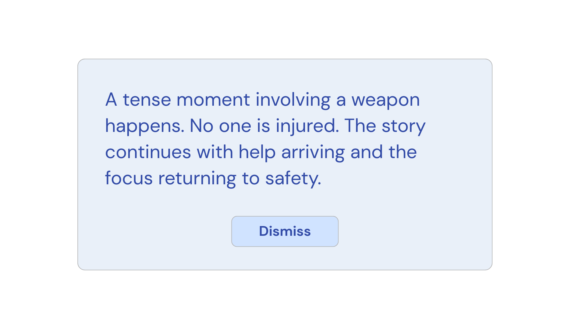 Gentle warning message about a tense moment